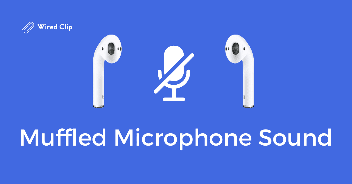 my iphone 8 microphone sounds muffled